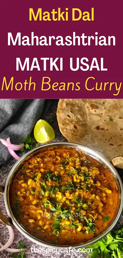 Matki Usal Recipe | मटकीची उसळ | Moth Beans Curry https://thespicycafe.com/wp-content/uploads/2023/12/1-matki-usal-matki-dal-moth-beans-curry-vegan-vegetarian-high-protein-easy-quick-simple-lunch-dinner-misal-pav-Maharashtrian-Indian-legume-healthy-nutritious-weightloss.png https://thespicycafe.com/matki-usal-recipe/